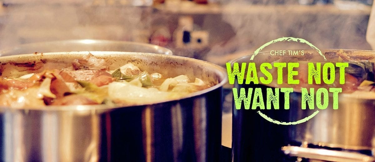 waste not want not large pot of soup