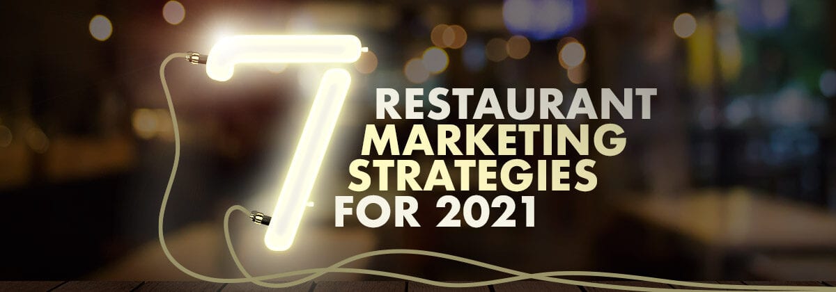 Seven Restaurant Marketing Ideas graphic