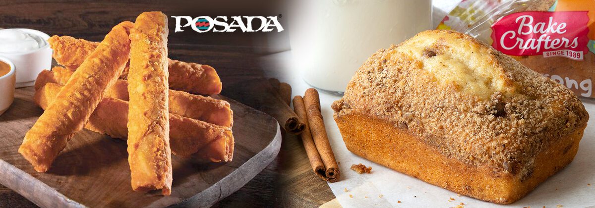 New Food Service Items from Posada, Super Bakery, and Bake Crafters