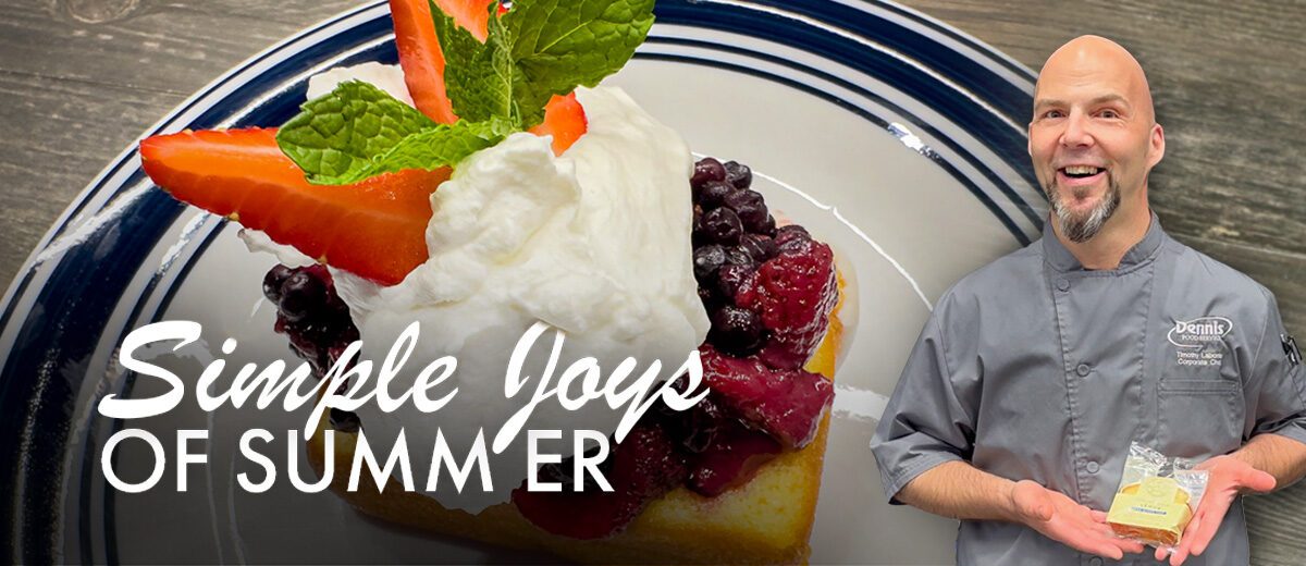 berry shortcake on plate with Simple Joys of Summer text and Chef Tim holding packaged Simple Joys Lemon Cake