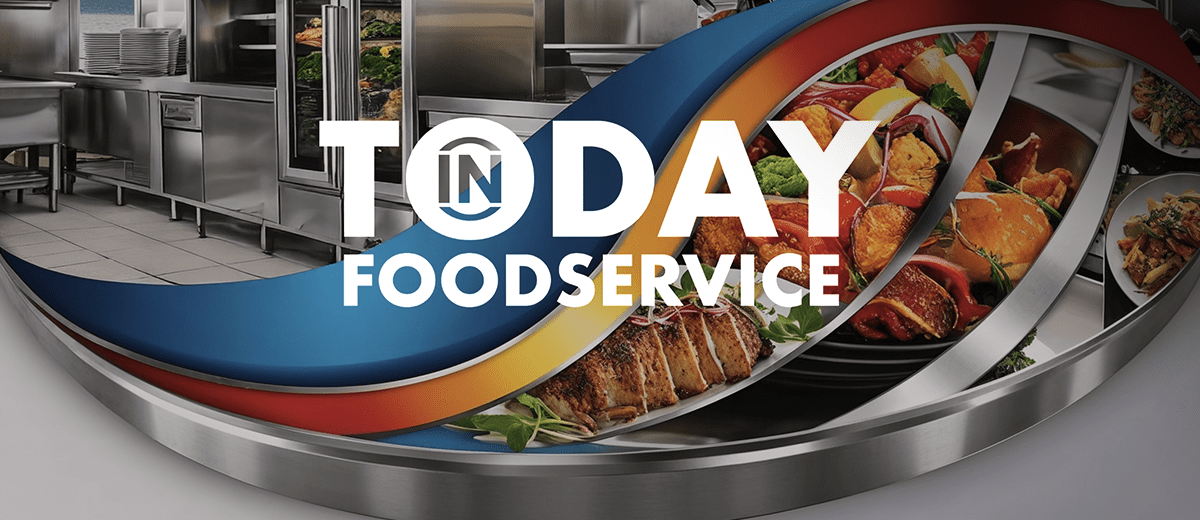 Today in Foodservice graphic banner