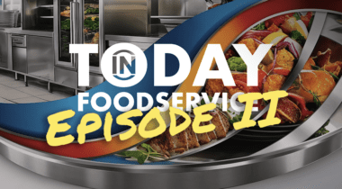 today in foodservice ep 2 graphic